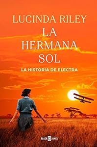 La hermana sol (Las Siete Hermanas 6): La historia de Electra epub download