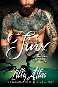 Jinx (Hell's Handlers MC Florida Chapter #4) epub download