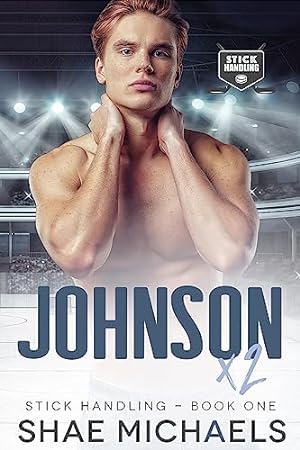 Johnson x 2 (Stick Handling #1) epub download