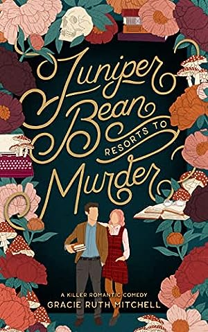 Juniper Bean Resorts to Murder (Happily Ever Homicide