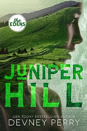 Juniper Hill (The Edens