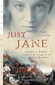 Just Jane: A Daughter of England Caught in the Struggle of the American Revolution epub download