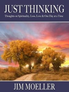 Just Thinking: Thoughts on Spirituality