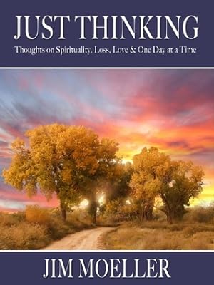 Just Thinking: Thoughts on Spirituality