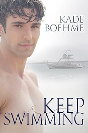 Keep Swimming (Keep Swimming #1) epub download