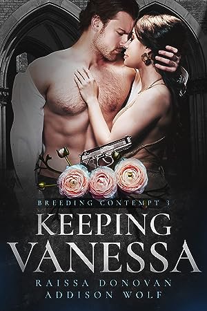 Keeping Vanessa (Breeding Contempt