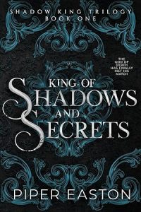 King of Shadows and Secrets (Shadow King Trilogy #1) epub download
