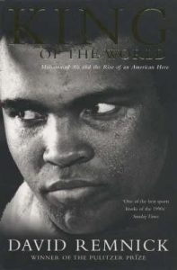King of the World: Muhammad Ali and the Rise of an American Hero epub download