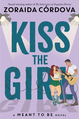 Kiss the Girl (Meant to Be #3) epub download