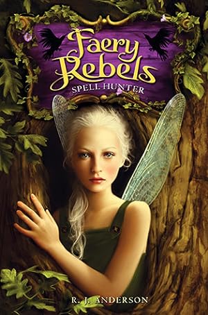 Spell Hunter (Faery Rebels
