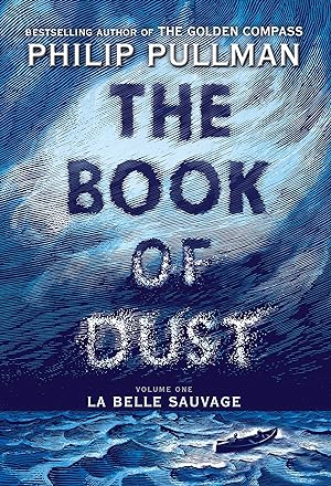 La Belle Sauvage (The Book of Dust