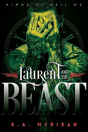 Laurent and the Beast (Kings of Hell MC