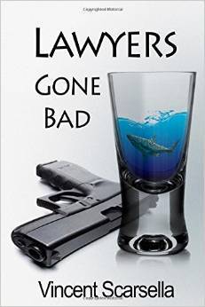 Lawyers Gone Bad (Lawyers Gone Bad