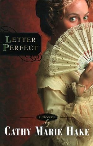 Letter Perfect (California Historical
