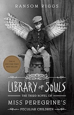 Library of Souls (Miss Peregrine's Peculiar Children