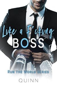 Like a F*cking Boss (Run the World #1) epub download