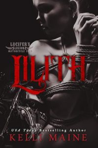Lilith (Lucifer's Legion Motorcycle Club #1) epub download