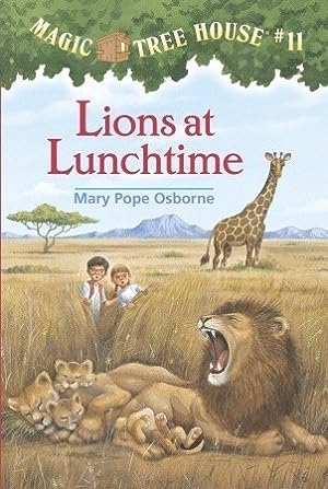 Lions at Lunchtime (Magic Tree House