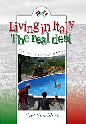 Living In Italy: Hilarious Expat Adventures - How To Survive The Good Life epub download