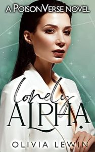 Lonely Alpha (PoisonVerse #6) epub download