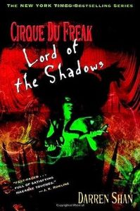 Lord of the Shadows (Cirque Du Freak