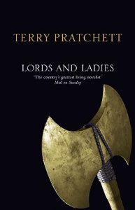 Lords and Ladies (Discworld