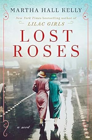 Lost Roses (Lilac Girls, #2) by Martha Hall Kelly (ePUB) - Mediabooks/Books