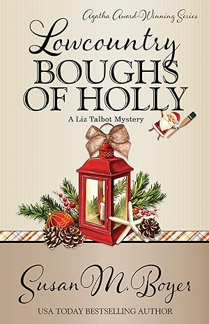 Lowcountry Boughs of Holly (A Liz Talbot Mystery