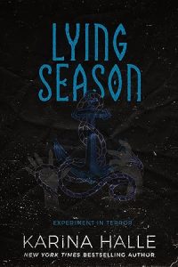 Lying Season (Experiment in Terror