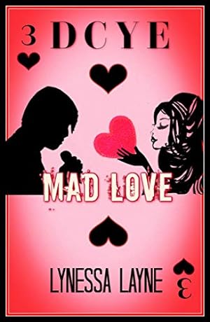 Mad Love (DCYE