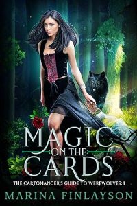Magic on the Cards (The Cartomancer's Guide to Werewolves Book 1) epub download