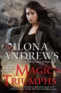 Magic Triumphs (Kate Daniels