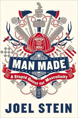 Man Made: A Stupid Quest for Masculinity epub download