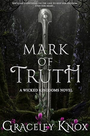 Mark of Truth (Wicked Kingdoms