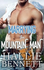Marrying the Mountain Man (Mountain Men of Suitor's Crossing #4) epub download
