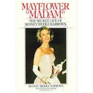 Mayflower Madam: The Secret Life of Sydney Biddle Barrows epub download