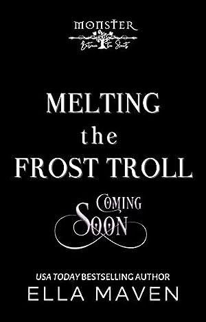 Melting the Frost Troll: Monster Between the Sheets: Season 2 epub download