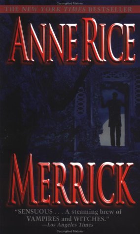 Merrick (The Vampire Chronicles