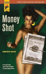 Money Shot (Angel Dare #1) epub download