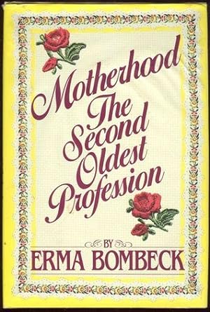 Motherhood: The Second Oldest Profession epub download