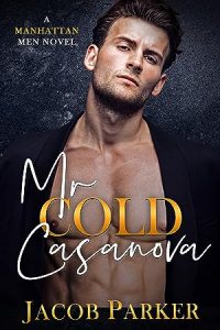 Mr. Cold Casanova (The Manhattan Men #8) epub download