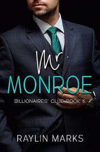 Mr. Monroe (Billionaires' Club #6) epub download