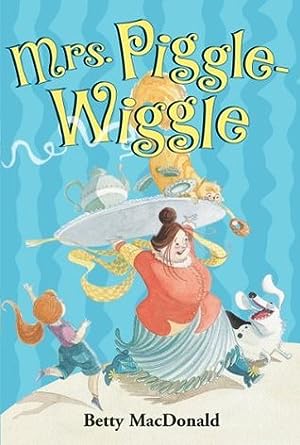 Mrs. Piggle-Wiggle (Mrs. Piggle Wiggle