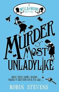 Murder Most Unladylike (Murder Most Unladylike