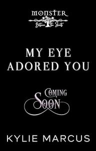 My Eye Adored You: Monster Between the Sheets: Season 2 epub download