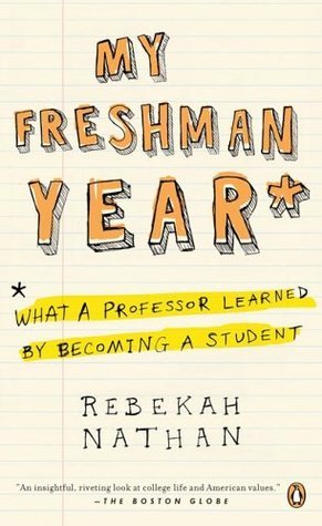 My Freshman Year: What a Professor Learned by Becoming a Student epub download