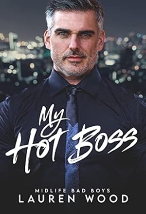 My Hot Boss (Midlife Bad Boys #3) epub download