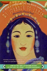 My Journey to Lhasa: The Classic Story of the Only Western Woman Who Succeeded in Entering the Forbidden City epub download