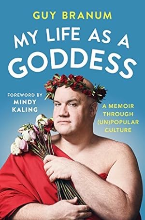 My Life as a Goddess: A Memoir through (Un) Popular Culture epub download