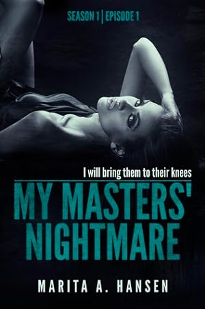 My Masters' Nightmare Season 1